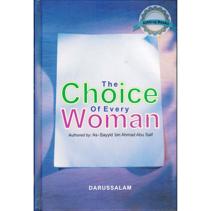 Choice of Every Woman By As-Sayyid bin Ahmad Abu Saif