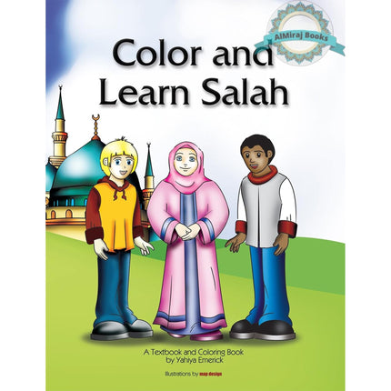 Color and Learn Salah By Yahiya Emerick
ISBN: 9781933269061