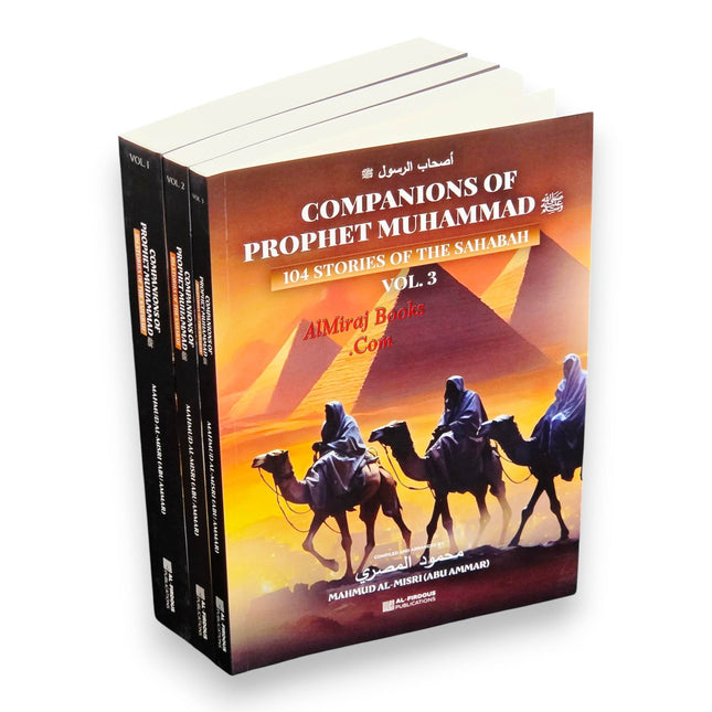Companions of Prophet Muhammad PBUH (104 stories of the sahabah 3 volumes), 97800997025491