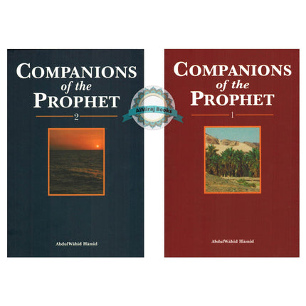 Companions of the prophet 2 Volumes Set By Abdul Wahid Hamid