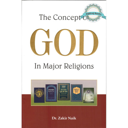 Concept of God in Major Religions By Zakir Naik