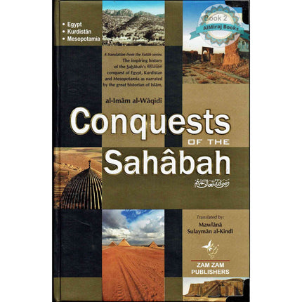 Conquests of the Sahabah (2 Volume Set) By Al-Imam al-Waqidi
