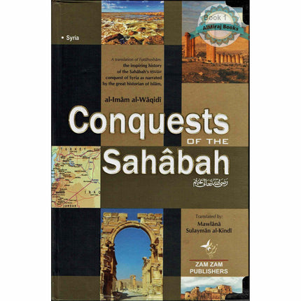 Conquests of the Sahabah (2 Volume Set) By Al-Imam al-Waqidi