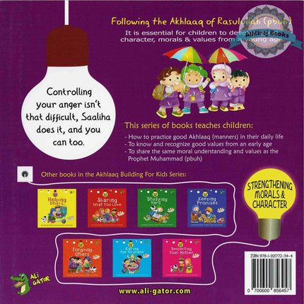 Controlling Your Anger (Akhlaaq Building Series -Manners and Charters) By Ali Gator