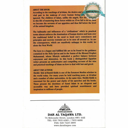 Dealing with Lust and Greed According to Islam By Sheikh Abd al-Hamid Kishk