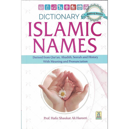 Dictionary of Islamic Names By Hafiz Shaukat Ali Hareeri