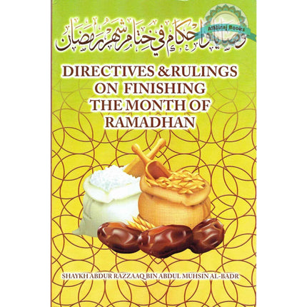 Directives & Rulings on Finishing The Month of Ramadhan