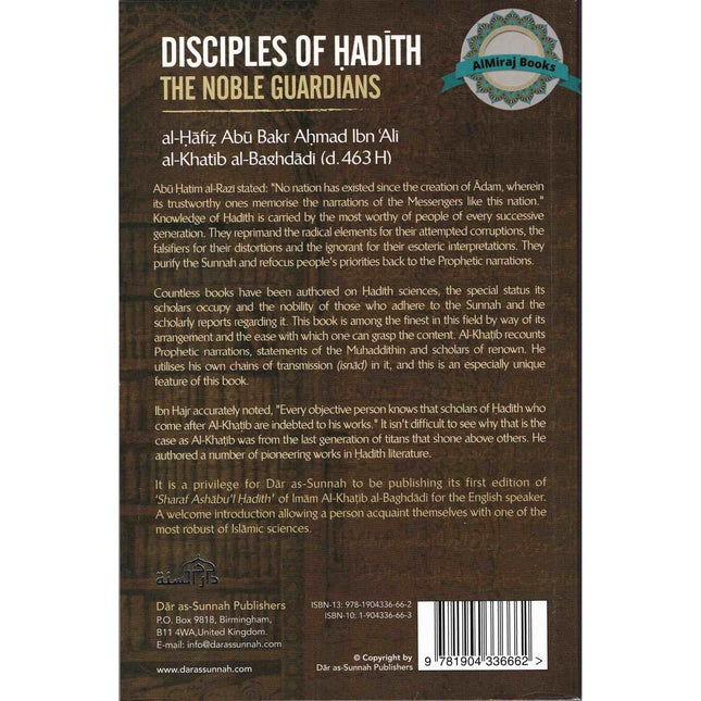 Disciples of Hadith: The Noble Guardians by Imam Al-Khatib al-Baghdadi