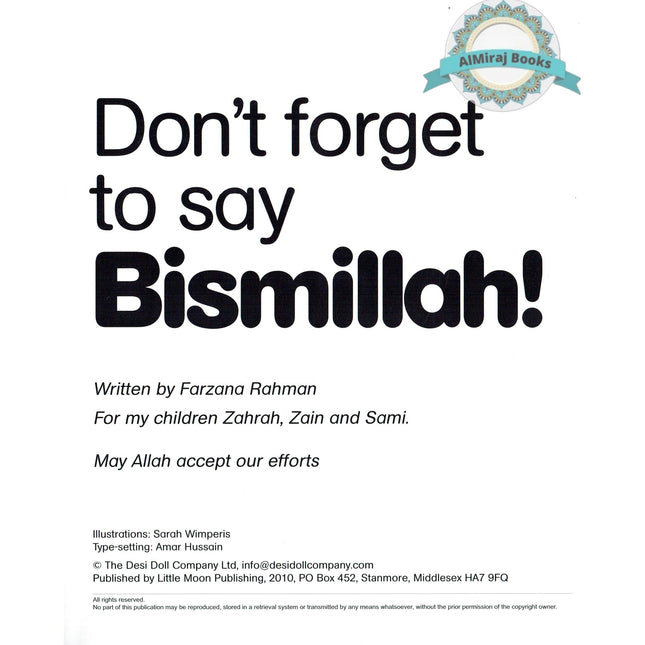 Dont Forget To Say Bismillah ( A sound Book ) By Desi Doll Company