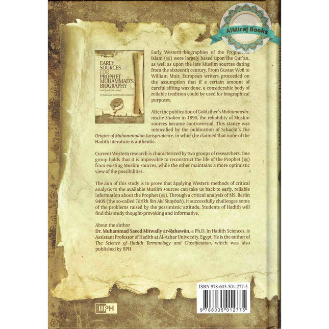 Early Sources for Prophet Muhammad's Biography By Dr. Muhammad Saeed Mitwally Ar Rahawan