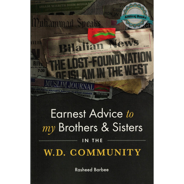 Earnest Advice to My Brothers and Sisters in the W.D Community by Rasheed Barbee