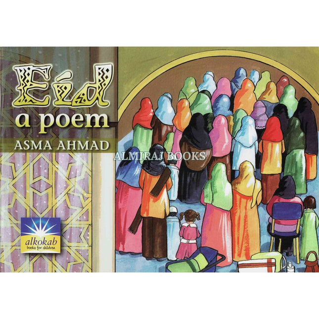Eid a Poem By Asma Ahmed