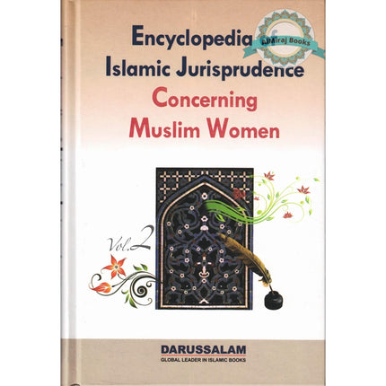 Encyclopedia of Islamic Jurisprudence Concerning Muslim Women (3 Vol. Set) By Yusuf Al-Hajj Ahmad