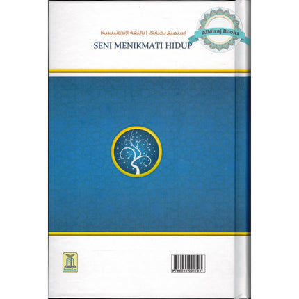 Enjoy Your Life (Indonesian) Seni Menikmati Hidup By Dr.Muhammed AbdurRahaman Al-Arifi
