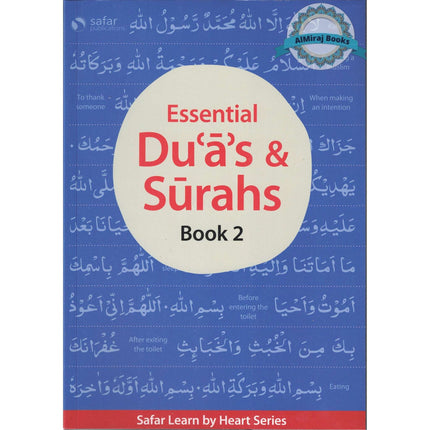 Essential Duas and Surahs: Book 2 (Memorisation) Safar Learn by Heart Series