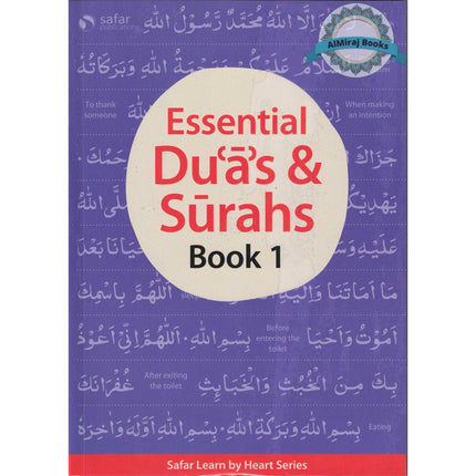 Essential Dua's and Surahs: Book 1 (Memorization) – Learn by Heart Series