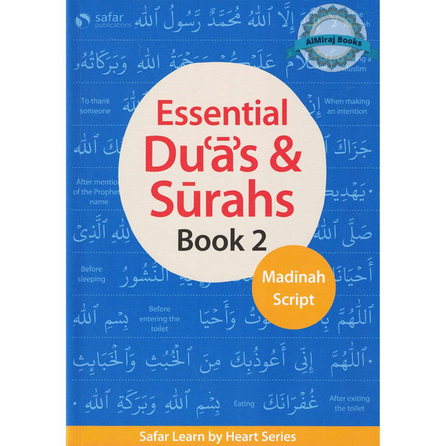 Essential Duas and Surahs: Book 2 (Madinah Script),Learn by Heart Series