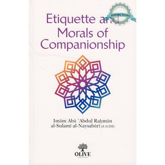 Etiquette and Morals of Companionship