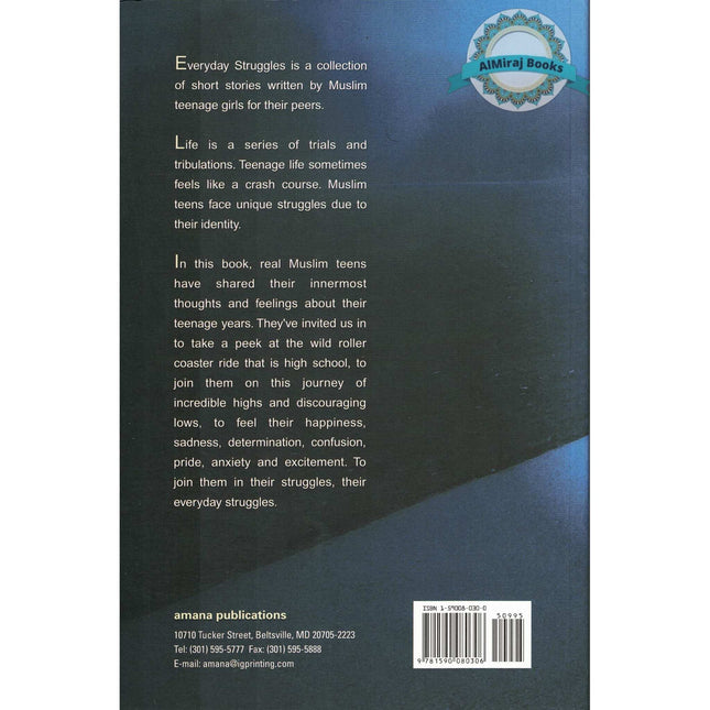 Everyday Struggles: The Stories of Muslim Teens By Sumaiya Beshir