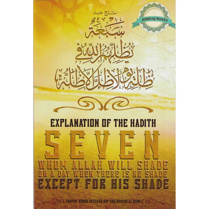 Explanation Of The Hadith Seven Whom Allah Will Shade On Day