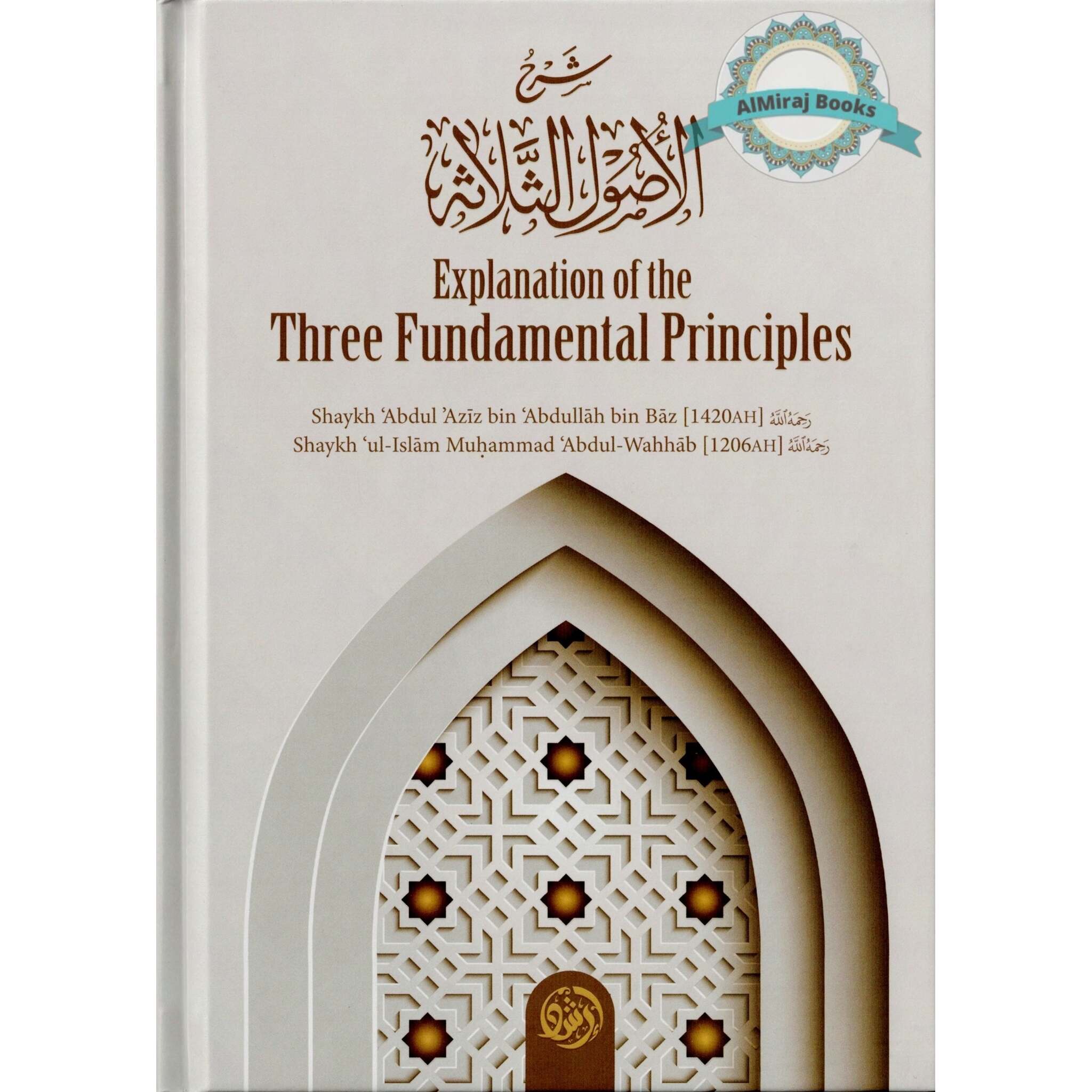 3 Principles Explanation of the Three Fundamental Principles – Al Miraj Books