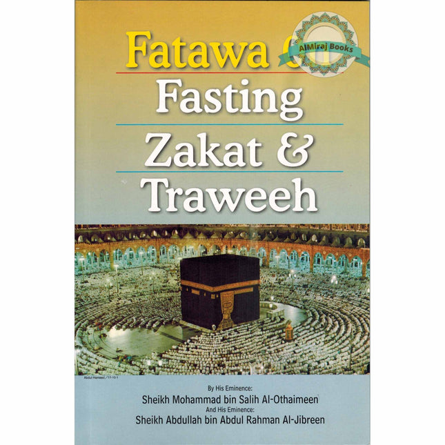Fatawa On Fasting, Zakat & Taraweh By  Mohammad bin Salih