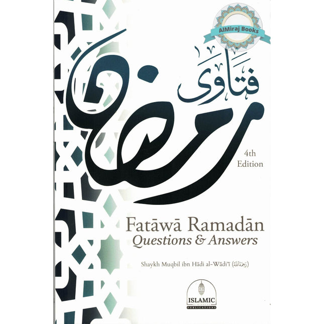 Fatawa Ramadan Questions & Answers By Shaykh Muqbil Ibn Hadi al-Wadi