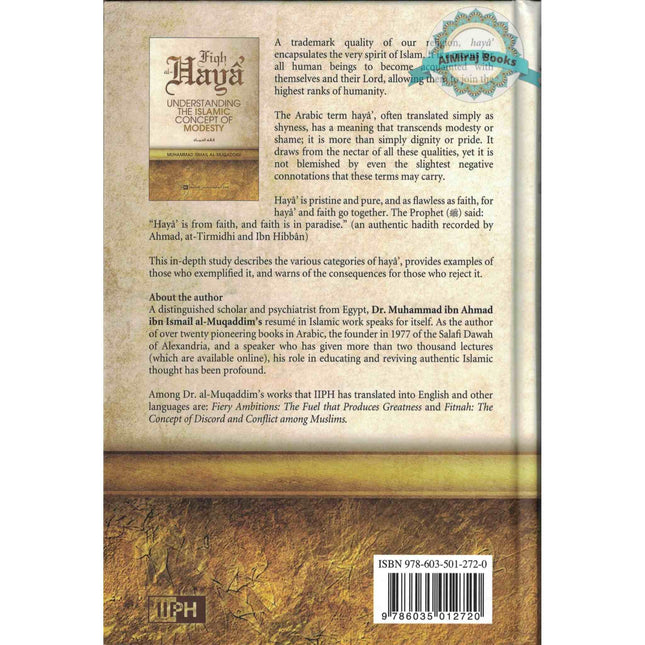 Fiqh al Haya’ Understanding the Islamic Concept of Modesty By Muhammad Ismail al Muqaddam