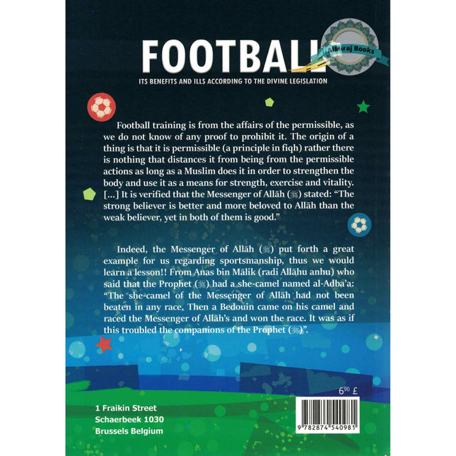 Football Benefits And Ills According to Divine Legislation
