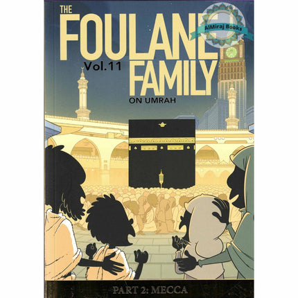 Foulane Volume 11: On Umrah Part 2: Makkah
ISBN: 9789998776074