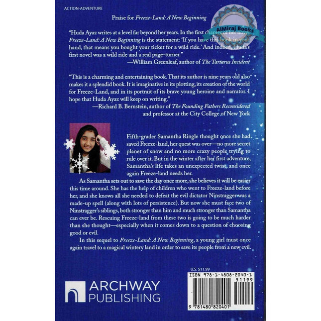 Freeze-land: Good or Evil By Huda Ayaz