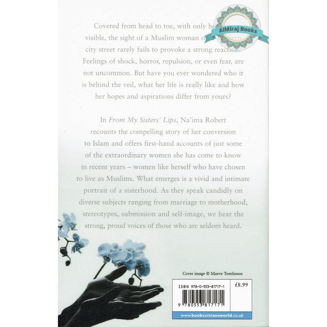 From My Sister's Lips ( A Unique Celebration of Muslim Womanhood ) By Na'ima B. Robert