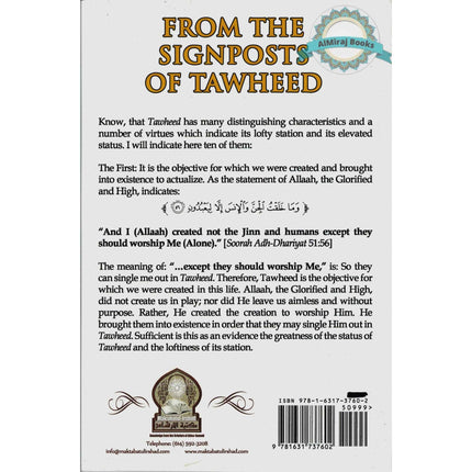 From the Signposts of Tawheed By Shaykh Abdur Razzaaq bin Abdul Muhsin Al-Badr