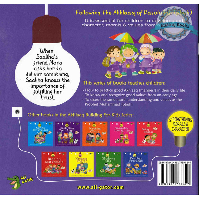 Fulfilling Your Trust (Akhlaaq Building Series) By Ali Gator