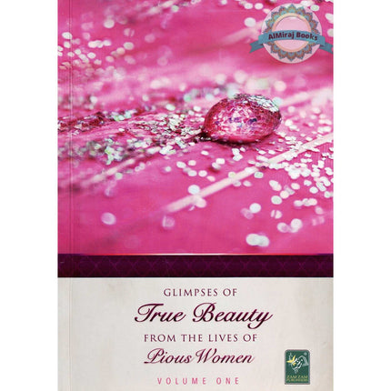 Glimpses of True Beauty pious Women ( 2 Volume set)