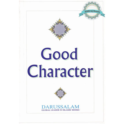 Good Character By Darussalam