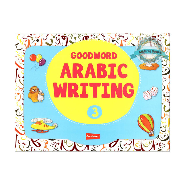 Goodword Arabic Writing (Book 3) By M. Harun Rashid