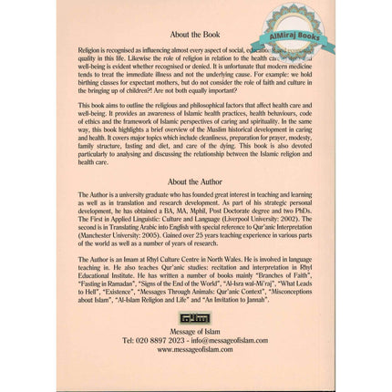 Health care and wellbeing in Islam By Dr. Abdul Karim