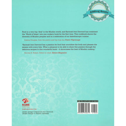 Heavenly Bites - The Best of Muslim Home Cooking By Karimah Bint Dawood