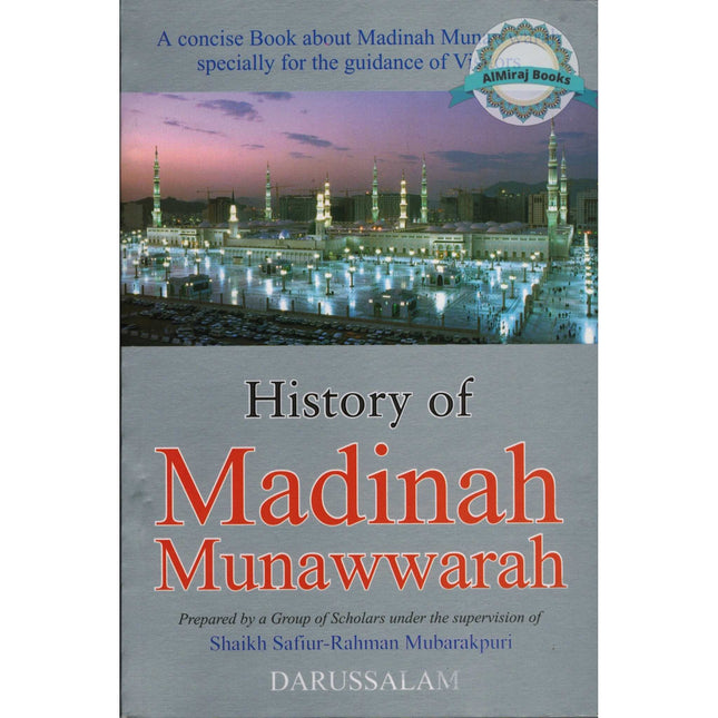 History of Madinah Munawwarah
