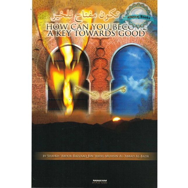 How Can You Become a Key Towards Good