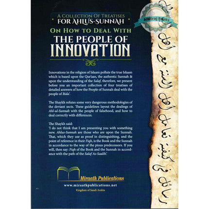 How To Deal With The People Of Innovation By Shaykh Ubayd Al-Jabiree