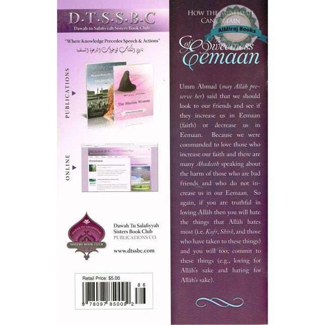 How the Muslimah Can Obtain the Sweetness of Eemaan By Ustaadhah Umm Ahmed Salwaa Subki