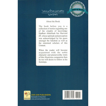 Hundred Stories of Hadrat Abdullah Bin Masood By Moulana Muhammad Uwais Saror