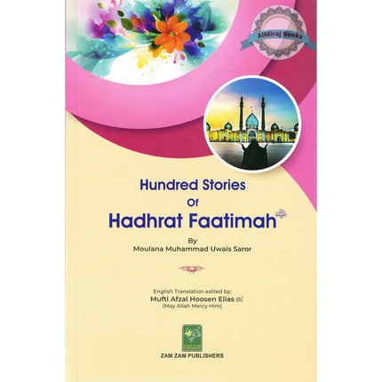 100 Stories Of Hadhrat Faatimah