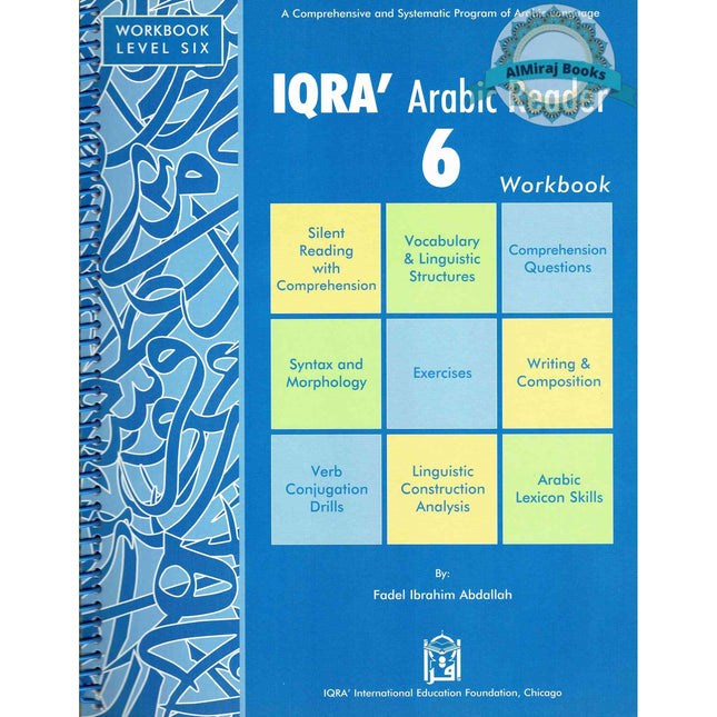 IQRA' Arabic Reader 6 Workbook By Fadel Ibrahim Abdallah