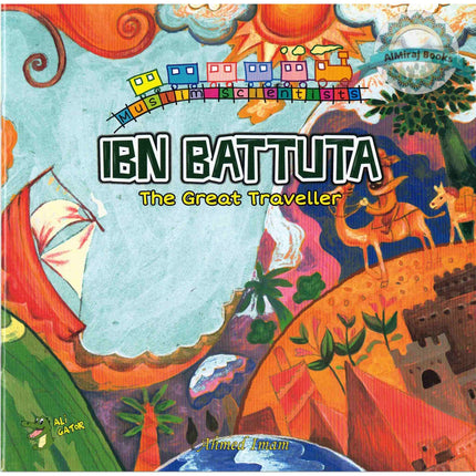 Ibn Battuta: The Great Traveller (Muslim Scientist Series) By Ahmed Imam