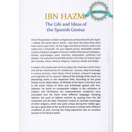 Ibn Hazm : The Life and Ideas of the Spanish Genius by Syed Nooruzzuha Barmawar