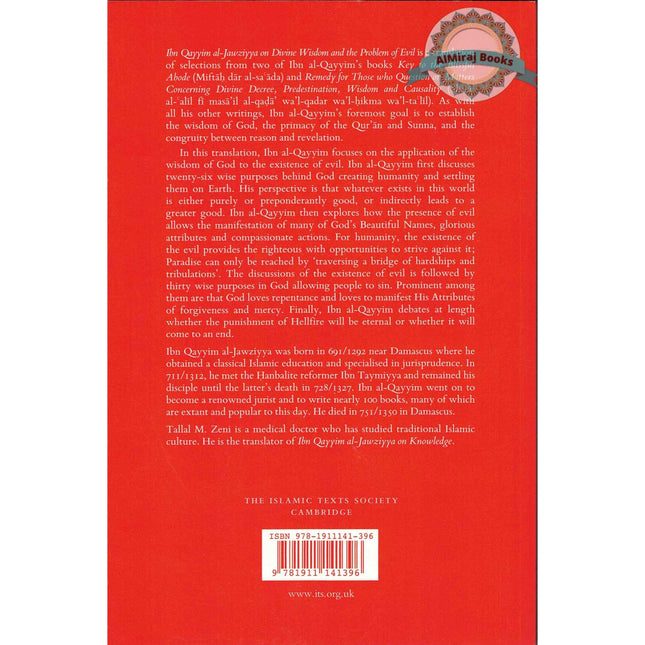 Ibn Qayyim al-Jawziyya on Divine Wisdom and the Problem of Evil By Ibn Qayyim al-Jawziyya