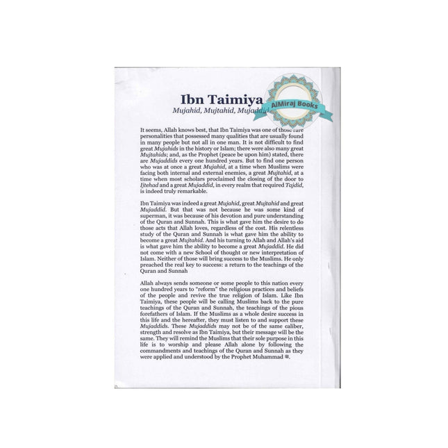 Ibn Taimiya : Mujahid,Mujtahid,Mujaddid BY Jamaal Din-Al-Zarabozo